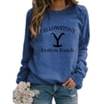 thumbnail image 1 of Women's Yellowstone Dutton Ranch Printed Shirts Round Neck Long Sleeve Sweatshirts, 1 of 2