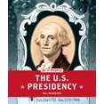 thumbnail image 1 of The U.S. Presidency (By the People), 1 of 1