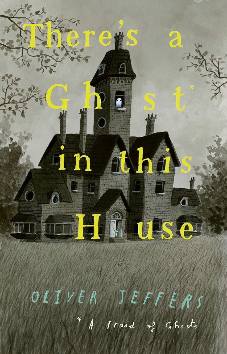 Seasonal : There'S A Ghost In This House By Jeffers, Oliver