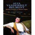 thumbnail image 1 of Alva Vanderbilt Belmont By Hoffert, Sylvia D., 1 of 2