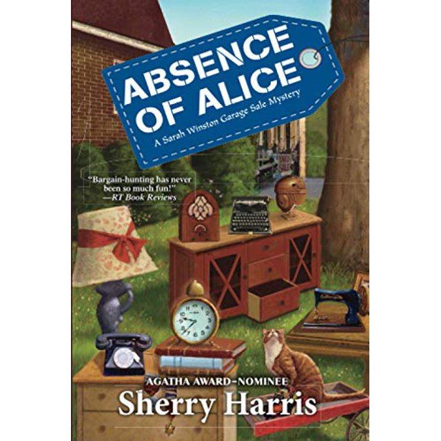 Absence d'Alice (une Sarah W. Garage Vente Mystère)