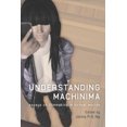 thumbnail image 1 of Understanding Machinima: Essais sur la Fabrication de Films dans les Mondes Virtuels, 1 of 1