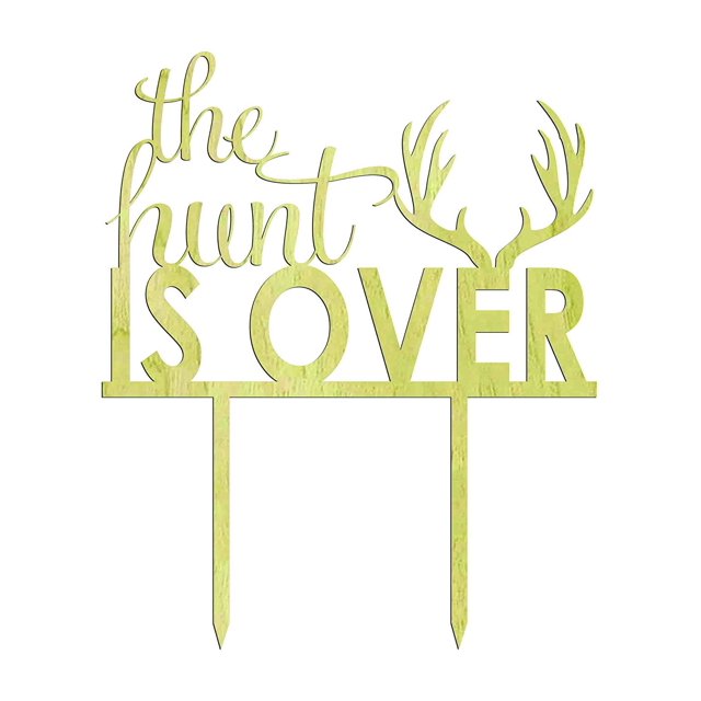 The Hunt is Over Rustic Wedding Cake Topper Custom Cake Topper Cake Decoration 6-7 Inches Wide