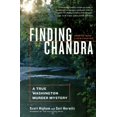 thumbnail image 1 of Finding Chandra: A True Washington Murder Mystery (Updated), 1 of 2