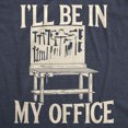 thumbnail image 2 of Mens Ill Be In My Office T Shirt Funny Tools Garage Shed Tee (Heather Navy) - L, 2 of 3