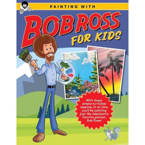Painting with Bob Ross for Kids With these simple-to-follow lessons, in no time you'll be painting just like television's favorite painter, Bob Ross!