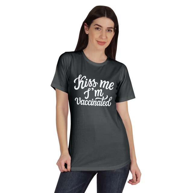 Inkmeso Embrasse-Moi Je Suis Vaccinée T-shirt Drôle Pro-Vaccin à Col Rond pour Femmes-wg