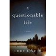 thumbnail image 1 of a questionable life: A Novel, 1 of 3