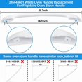 thumbnail image 4 of Oven Door Handle Replacement Compatible 316443601 Oven Door Handle with Screws, 4 of 8
