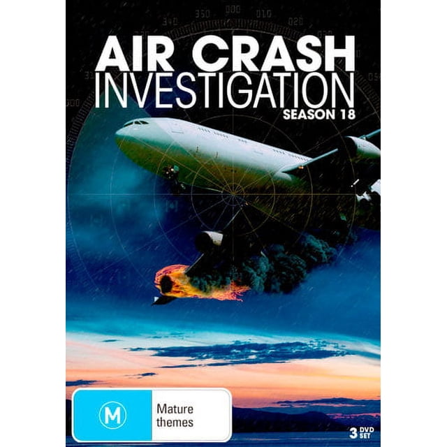 Air Crash Investigations (Season 18) ( Mayday ) ( Air Emergency (Air Disasters) )