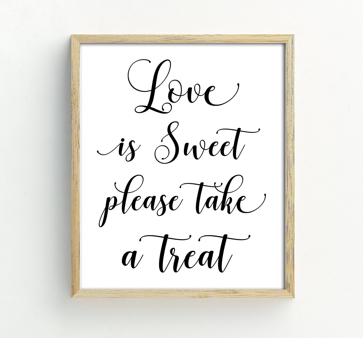 Love Is Sweet Please Take A Treat Wedding Sign Favor Decor Party Print Favors Signage