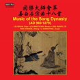 thumbnail image 1 of Music Of The Song Dynasty, 1 of 1
