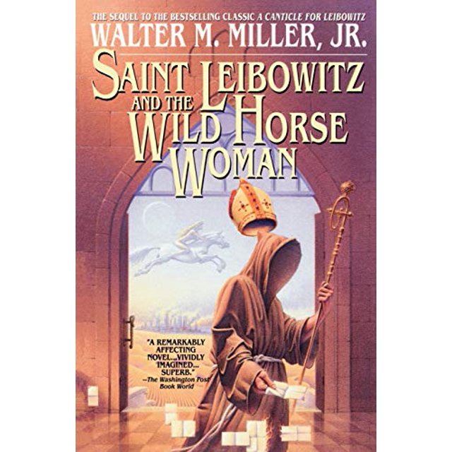 Saint Leibowitz et la Femme Cheval Sauvage
