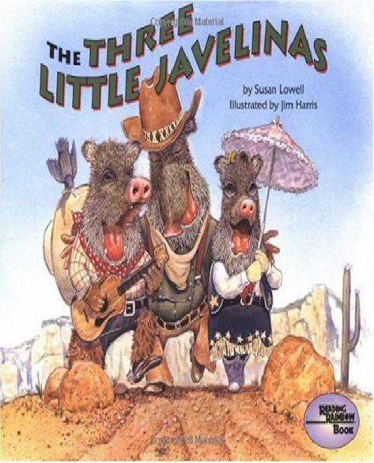 The Three Little Javelinas By Lowell, Susan/ Harris, Jim (ILT)