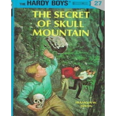 Le Secret de Skull Mountain (Hardy Boys, Livre 27)