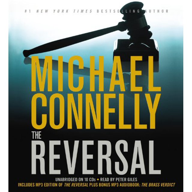 The Reversal (A Lincoln Lawyer Novel)