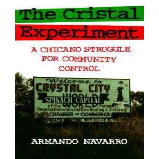 L'Expérience Cristal: une Lutte Chicano pour le Contrôle de la Communauté