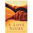 thumbnail image 1 of A Love Noire: A Novel, 1 of 2