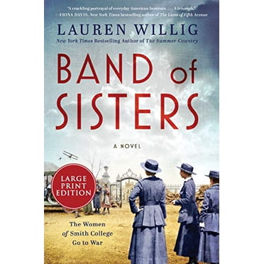 Band of Sisters: A Novel