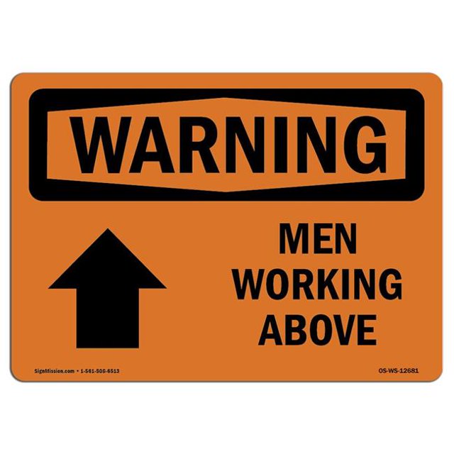 SignMission OS-WS-A-1218-L-12681 Panneau d'Avertissement OSHA 12 x 18 Po - Men Working Above