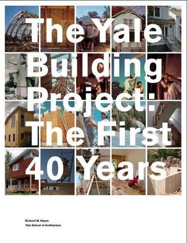Le Projet de Construction Yale: les 40 Premières Années
