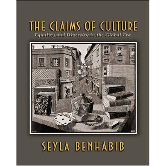 The Claims of Culture: Equality and Diversity in the Global Era