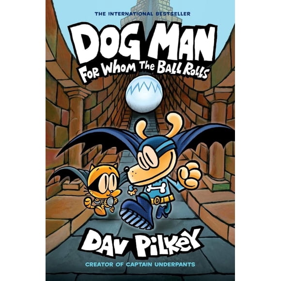 Dog Man: For Whom the Ball Rolls: From the Creator of Captain Underpants (Dog Man #7)