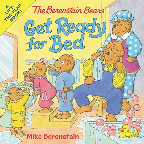 The Berenstain Bears Get Ready for Bed Lift-the-Flap Book