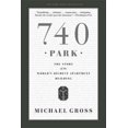 thumbnail image 2 of 740 Park: The Story of the World's Richest Apartment Building, 2 of 2