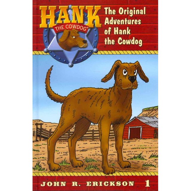 Original Adventures of Hank the Cowdog, John R. Erickson Hardcover