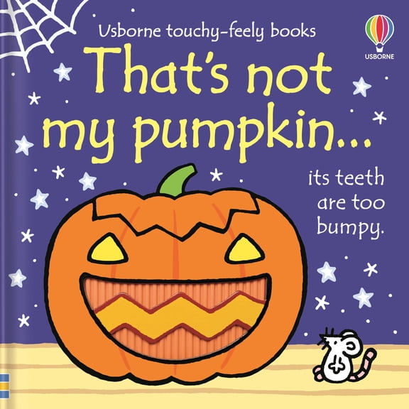 Seasonal : That'S Not My Pumpkin... By Fiona Watt