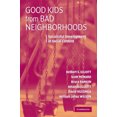 thumbnail image 2 of Good Kids from Bad Neighborhoods: Successful Development In Social Context, 2 of 3