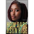 thumbnail image 2 of How Dare the Sun Rise : Memories of a War Child, 2 of 4