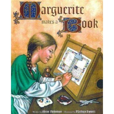 Marguerite Makes a Book By Robertson, Bruce/ Hewitt, Kathryn (ILT)