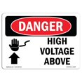 thumbnail image 1 of SignMission OS-DS-A-710-L-1328 7 x 10 Po Signe de Danger OSHA - Haute Tension au-Dessus, 1 of 1