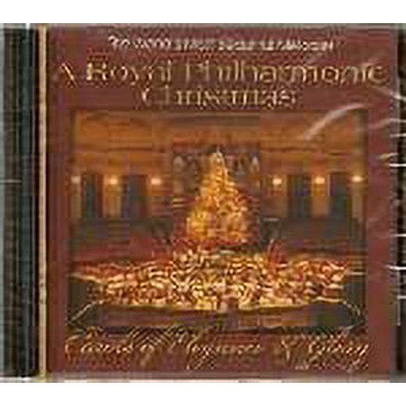 A Royal Philharmonic Noël : Carols of Elegance & Glory