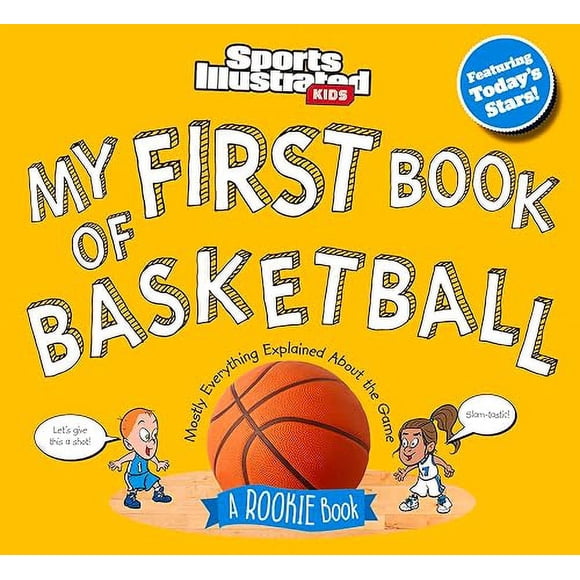 My First Book of Basketball: A Rookie Book