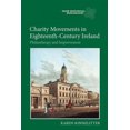 thumbnail image 4 of Charity Movements in Eighteenth-Century Ireland: Philanthropy and Improvement, 4 of 4