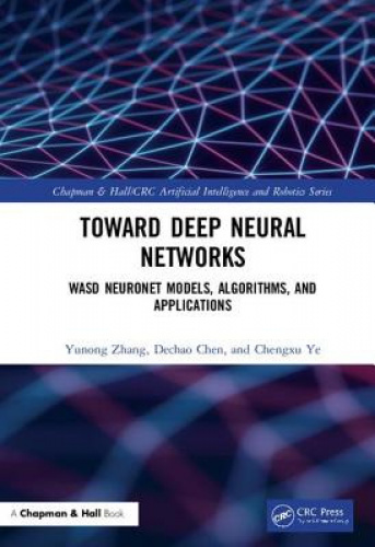 Réseaux de Neurones Profonds : Modèles, Algorithmes et Applications de Neuronet WED (Chapman & Hall/CRC Série Intelligence Artificielle et Robotique)