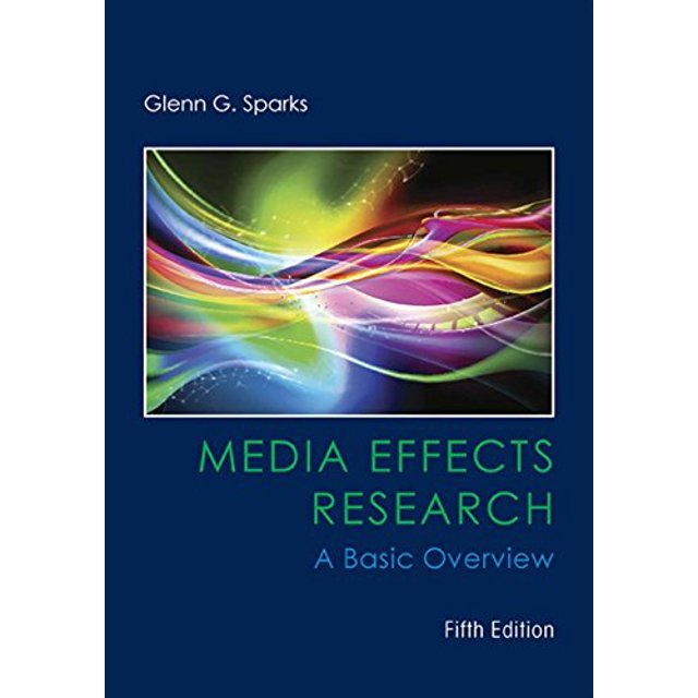 Recherche sur les Effets des Médias : un Panorama de Base (Communication de Masse et Journalisme)