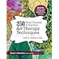 thumbnail image 3 of 250 Brief, Creative and Practical Art Therapy Techniques: A Guide for Clinicians and Clients, 3 of 3