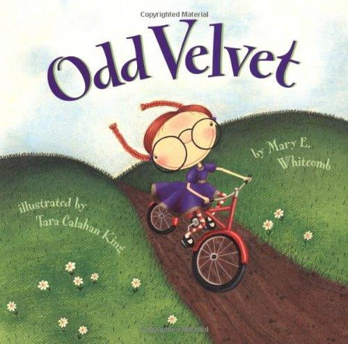 Odd Velvet By Whitcomb, Mary E./ King, Tara Calahan (ILT)