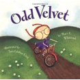 thumbnail image 1 of Odd Velvet By Whitcomb, Mary E./ King, Tara Calahan (ILT), 1 of 1