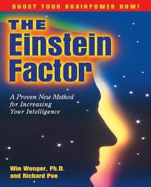 Le Facteur Einstein: une Nouvelle Méthode Prouvée pour Améliorer Votre Intelligence