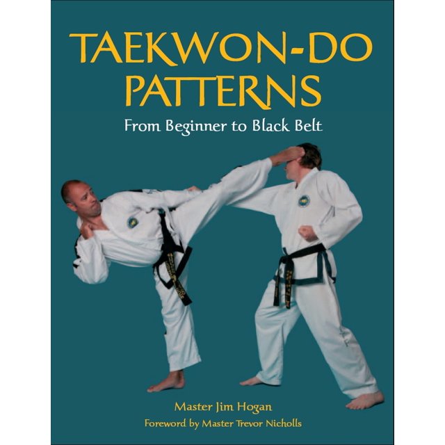 Taekwon-Do Patterns: From Beginner to Black Belt