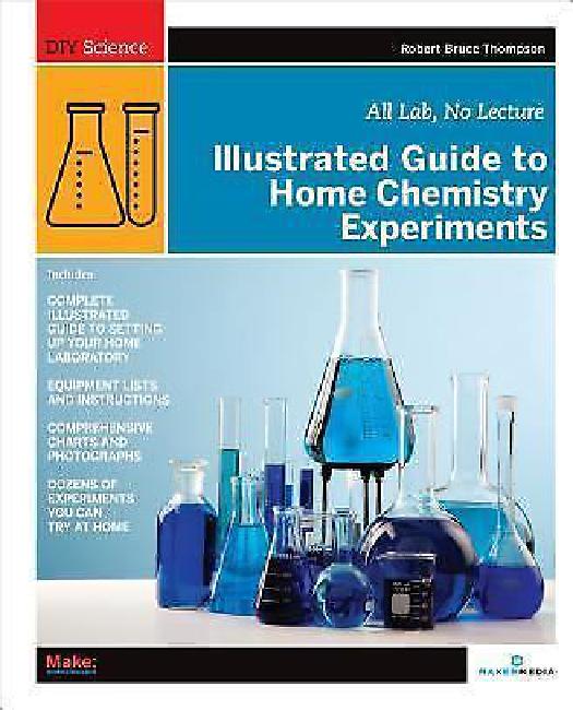 Guide Illustré des Expériences de Chimie Domestique par Thompson, Robert Bruce