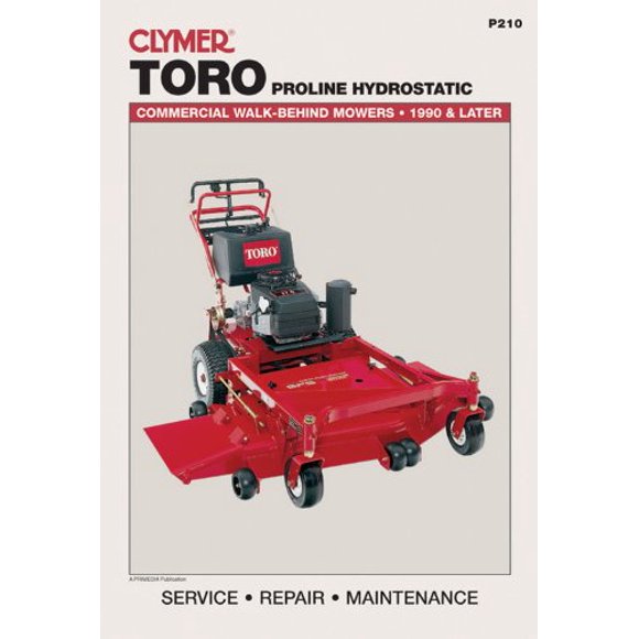 Toro Proline Hydrostatic: Commercial Walk-Behind Mowers, 1990 & Later (Lawn Mower)
