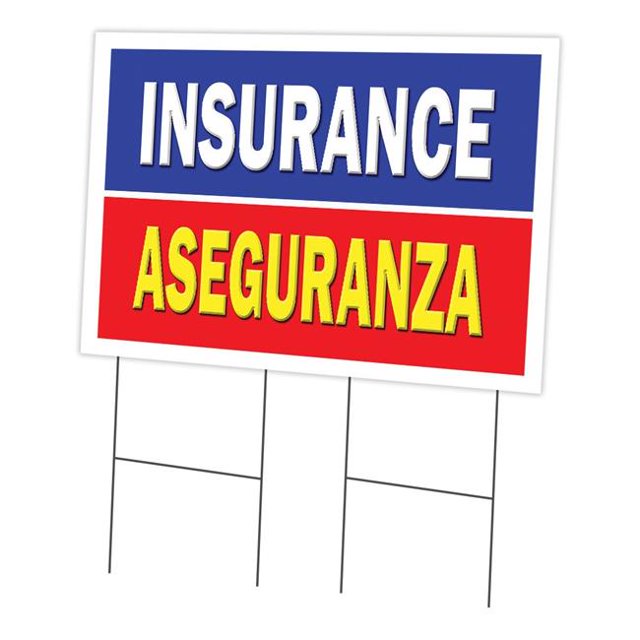 SignMission C-2436 Insurance Aseguranza 24 x 36 in. Yard Sign & Stake - Insurance Aseguranza
