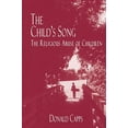 thumbnail image 1 of The Child's Song: The Religious Abuse of Children, 1 of 2