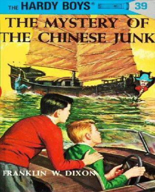 The Hardy Boys 39 Mystery Of The Chinese Junk